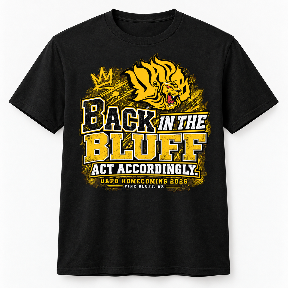 Back in the Bluff Act Accordingly UAPB Homecoming 2026 Shirt – Street